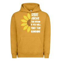 Pigment Peanut Butter Rise Above The Storm You Will F and The Sunshine Urban Hoodie - Bettercallsaul