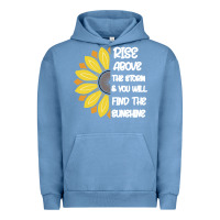Pigment Pebble Blue Rise Above The Storm You Will F and The Sunshine Urban Hoodie - Bettercallsaul