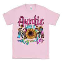 Bubblegum Pink auntie like a mom Classic Tee - JahusDesignShop