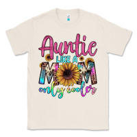 Natural auntie like a mom Classic Tee - JahusDesignShop