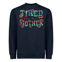 Navy tired as a mother Heavyweight Sweatshirt - Zillion Design Studio