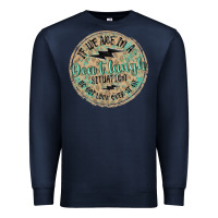 Navy if we are in a don't laugh situation Premium Sweatshirt - MaliasSmallBusiness
