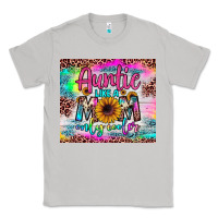 Moon Dust auntie like a mom Classic Tee - JahusDesignShop