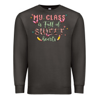 Smoke my class is full of sweet hearts Premium Sweatshirt - MaliasSmallBusiness