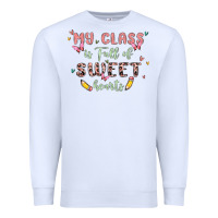 White my class is full of sweet hearts Premium Sweatshirt - MaliasSmallBusiness