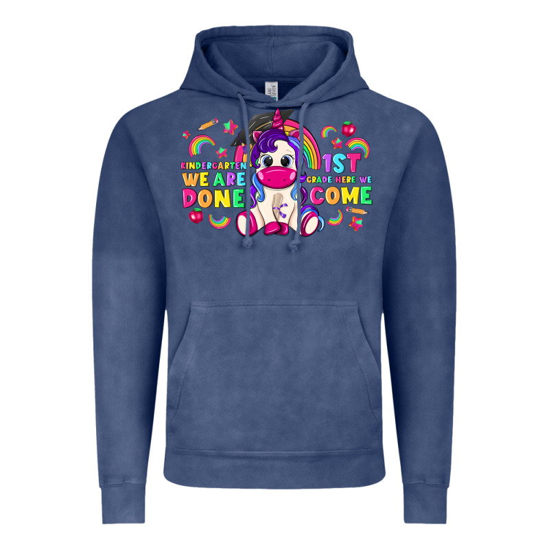 Kindergarten We Are Done 1st Here We Come With Unicorn Vintage Hoodie by texasbilliewilder | Teevron