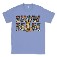 Colony Blue show mom horse Classic Tee - RanaPortraitStore