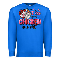True Royal i see you chicken out Premium Sweatshirt - MaliasSmallBusiness