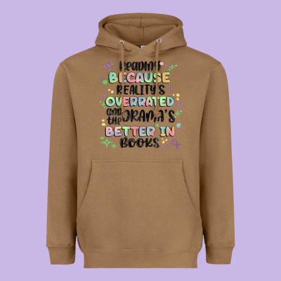Reading Because Realitys Overrated Heavyweight Hoodie Designed By Maliassmallbusiness