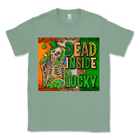 Sage irish flag with shamrocks  dead inside but lucky Classic Tee - AdoDesignShop
