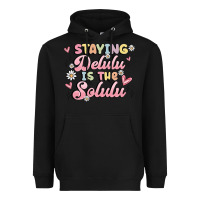 Black staying delulu is the solulu Heavyweight Hoodie - MaliasSmallBusiness