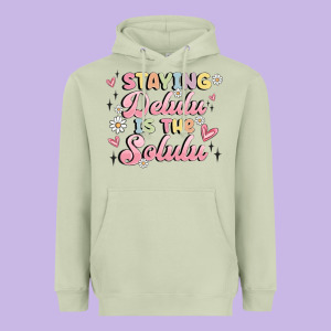 Staying Delulu Is The Solulu Heavyweight Hoodie Designed By Maliassmallbusiness