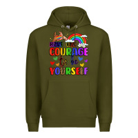 Army Green courage to be yourself rainbow message Premium Hoodie - LillyAllenDesigns