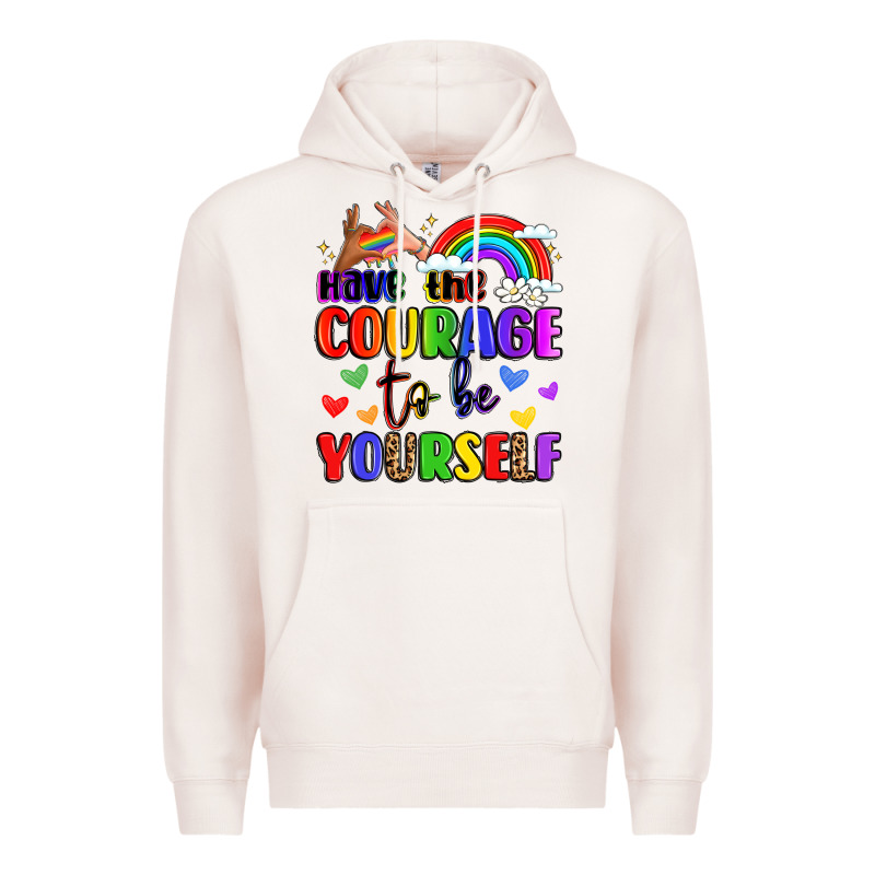Courage To Be Yourself Rainbow Message Premium Hoodie by LillyAllenDesigns | Teevron