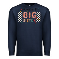 Navy promoted to big sister Premium Sweatshirt - MaliasSmallBusiness