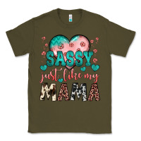 Army Green sassy just like my mama Classic Tee - JahusDesignShop