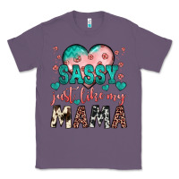 Lavender sassy just like my mama Classic Tee - JahusDesignShop