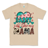 Sassy Just Like My Mama Classic Tee | Teevron