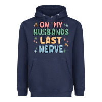 Navy on my husbands last last nerve Heavyweight Hoodie - MaliasSmallBusiness