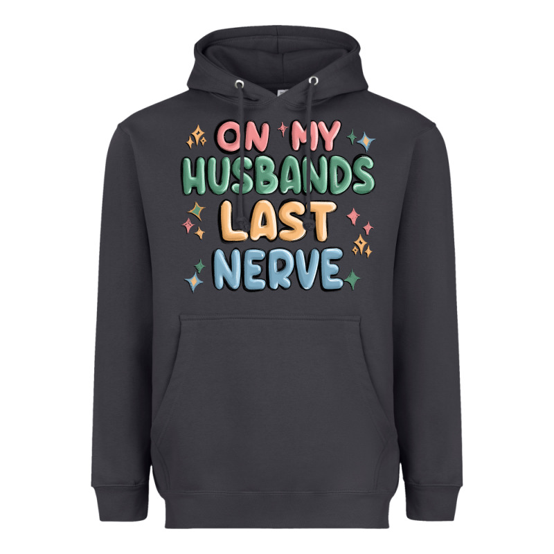 On My Husbands Last Last Nerve Heavyweight Hoodie by MaliasSmallBusiness | Teevron