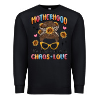 Black motherhood the perfect mix of chaos and love Premium Sweatshirt - MaliasSmallBusiness
