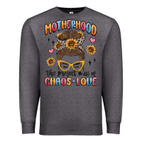 Charcoal Heather motherhood the perfect mix of chaos and love Premium Sweatshirt - MaliasSmallBusiness