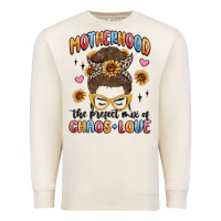 Sandshell motherhood the perfect mix of chaos and love Premium Sweatshirt - MaliasSmallBusiness