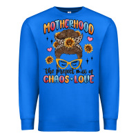 True Royal motherhood the perfect mix of chaos and love Premium Sweatshirt - MaliasSmallBusiness