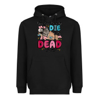 Black you don't have to die to be dead to me Heavyweight Hoodie - MaliasSmallBusiness