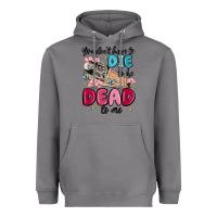 Storm you don't have to die to be dead to me Heavyweight Hoodie - MaliasSmallBusiness