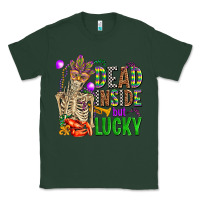 Sports Green mardi gras dead inside but lucky  with skeleton Classic Tee - AdoDesignShop