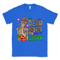 True Royal mardi gras dead inside but lucky  with skeleton Classic Tee - AdoDesignShop
