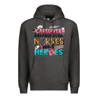 Charcoal Heather caregiver because nurses need heroes Premium Hoodie - LillyAllenDesigns
