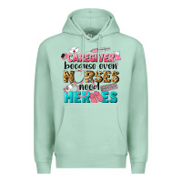 Seafoam caregiver because nurses need heroes Premium Hoodie - LillyAllenDesigns
