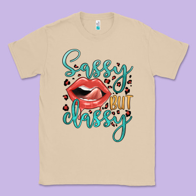 Sassy But Classy Classic Tee Designed By Jahusdesignshop