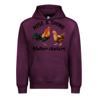 Mauve Wine Rise and Shine Mother Cluckers Urban Hoodie - Bettercallsaul