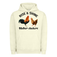 Pigment Pistachio Rise and Shine Mother Cluckers Urban Hoodie - Bettercallsaul