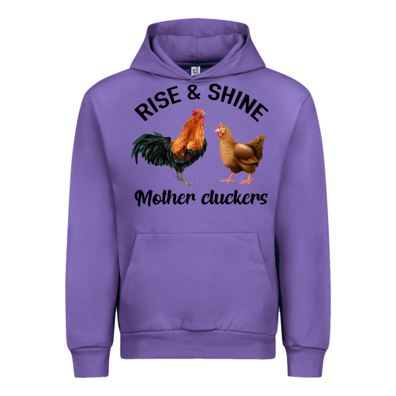 Rise And Shine Mother Cluckers Urban Hoodie by Bettercallsaul | Teevron