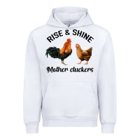 White Rise and Shine Mother Cluckers Urban Hoodie - Bettercallsaul