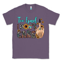 Lavender too bad i don't care Classic Tee - JahusDesignShop