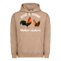 Pigment Burro Rise and Shine Mother Cluckers Urban Hoodie - Bettercallsaul