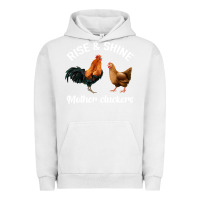 Pigment Lunar Rock Rise and Shine Mother Cluckers Urban Hoodie - Bettercallsaul