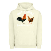 Pigment Pistachio Rise and Shine Mother Cluckers Urban Hoodie - Bettercallsaul