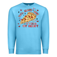 Ocean Blue you'll always have a pizza my heart Premium Sweatshirt - MaliasSmallBusiness