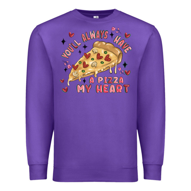 You'll Always Have A Pizza My Heart Premium Sweatshirt by MaliasSmallBusiness | Teevron