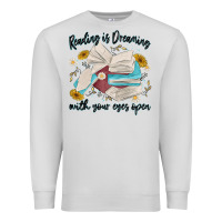 Dove Grey reading is dreaming with your eyes open Premium Sweatshirt - MaliasSmallBusiness