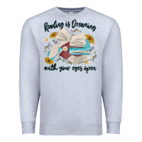 Heather Grey reading is dreaming with your eyes open Premium Sweatshirt - MaliasSmallBusiness