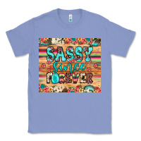 Colony Blue sassy since forever Classic Tee - JahusDesignShop