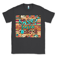 Smoke sassy since forever Classic Tee - JahusDesignShop