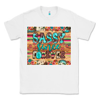 White sassy since forever Classic Tee - JahusDesignShop